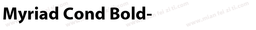 Myriad Cond Bold字体转换